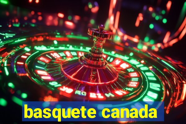 basquete canada