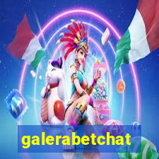 galerabetchat