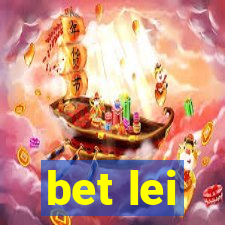 bet lei