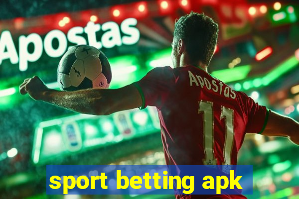 sport betting apk