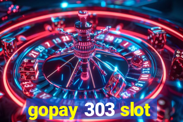 gopay 303 slot