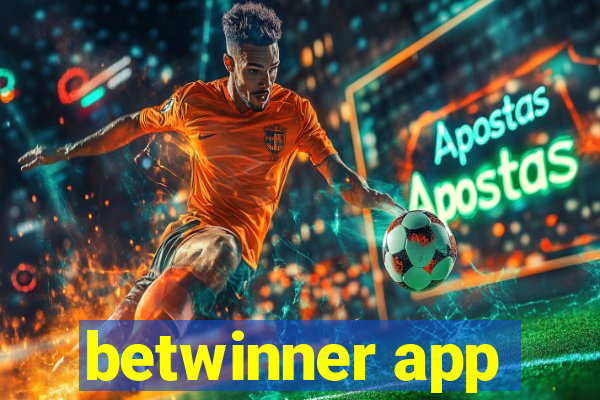 betwinner app