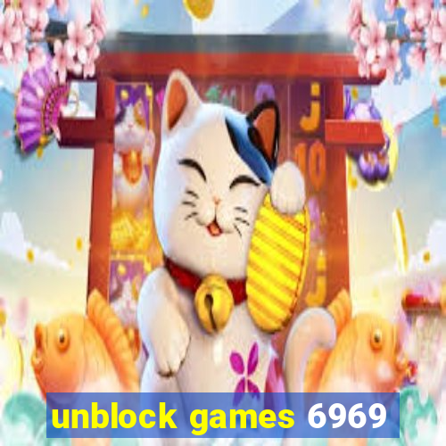 unblock games 6969