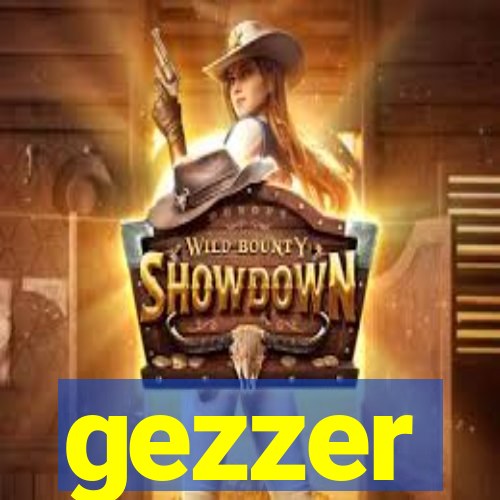 gezzer