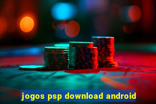 jogos psp download android