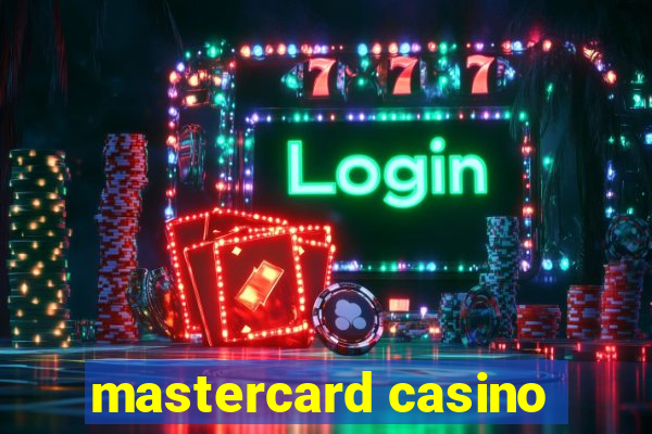 mastercard casino