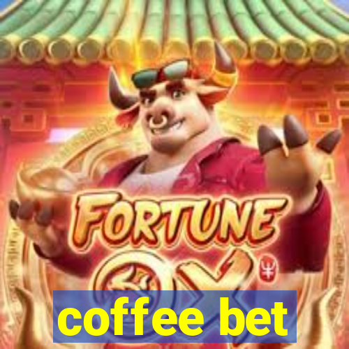 coffee bet