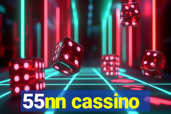 55nn cassino