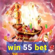 win 55 bet