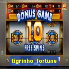 tigrinho fortune dinheiro infinito