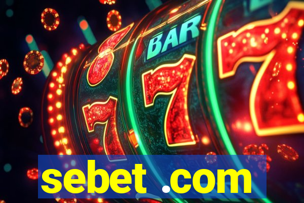 sebet .com