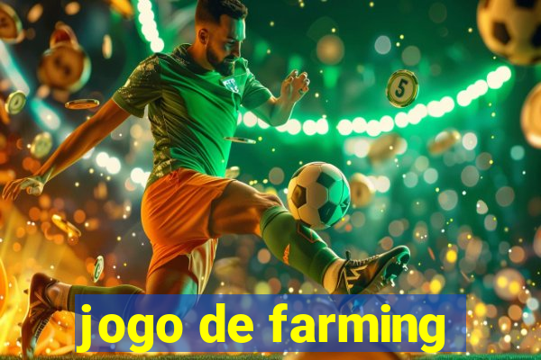 jogo de farming