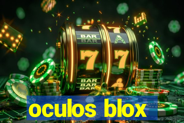 oculos blox