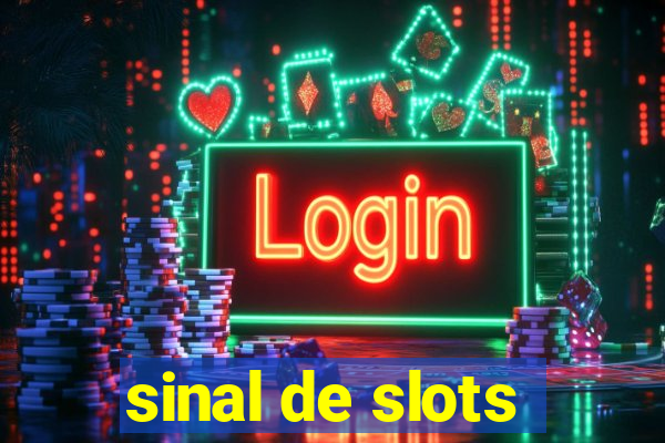 sinal de slots