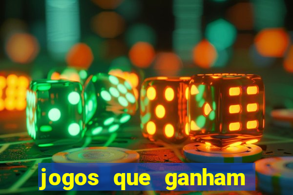 jogos que ganham dinheiro na internet