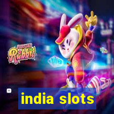 india slots