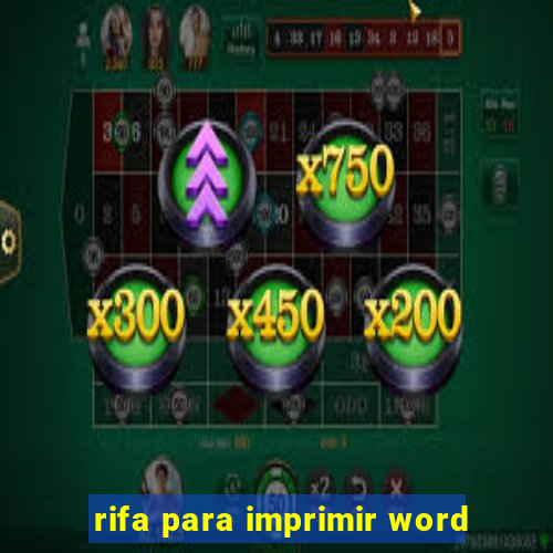 rifa para imprimir word