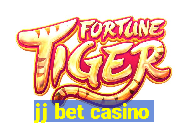 jj bet casino