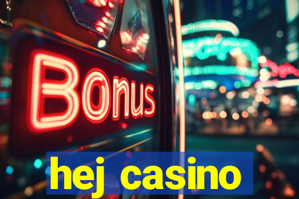 hej casino