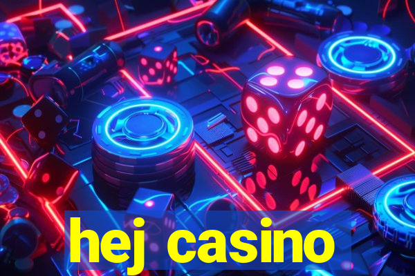 hej casino