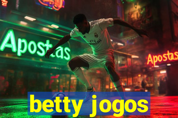 betty jogos