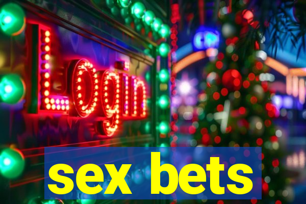 sex bets