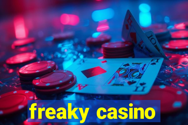 freaky casino