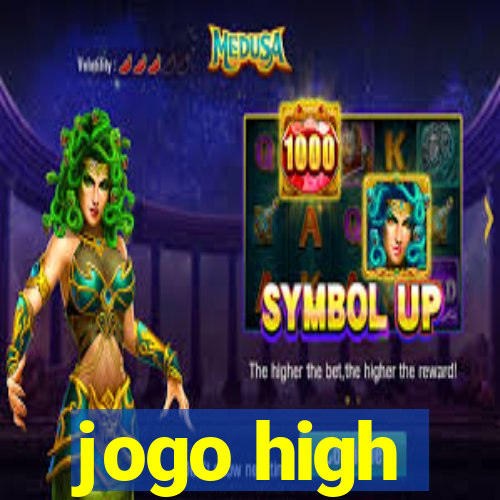 jogo high