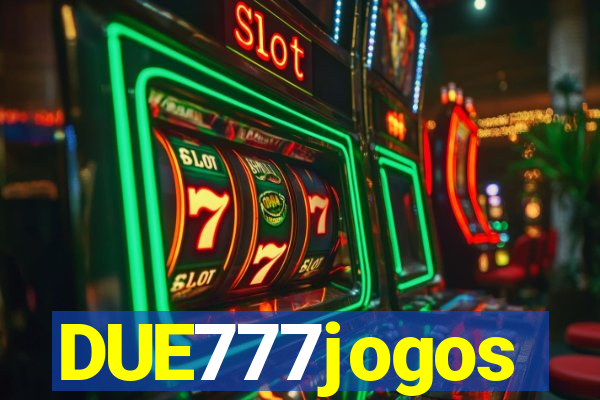 DUE777jogos