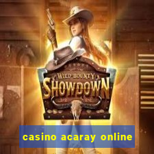 casino acaray online