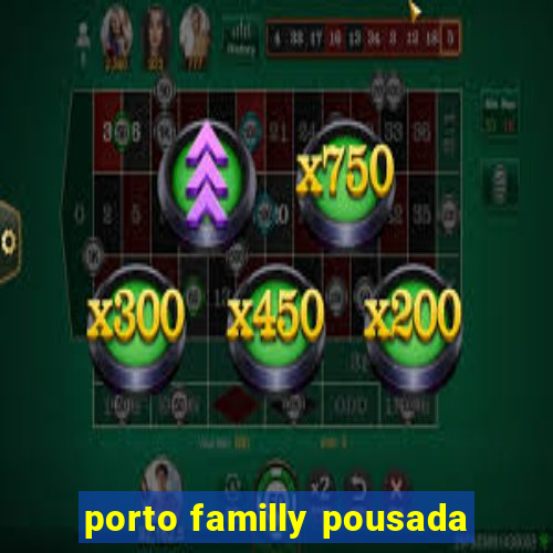 porto familly pousada