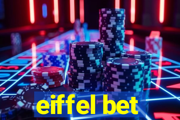 eiffel bet