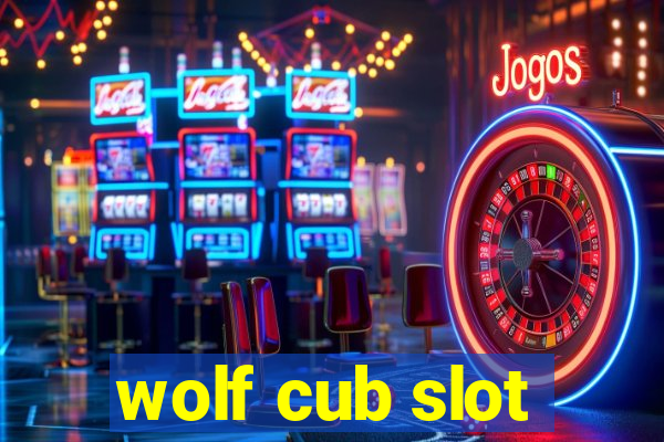 wolf cub slot