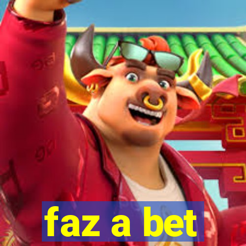 faz a bet