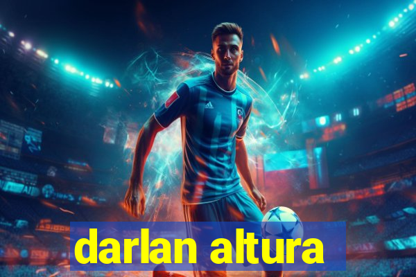 darlan altura