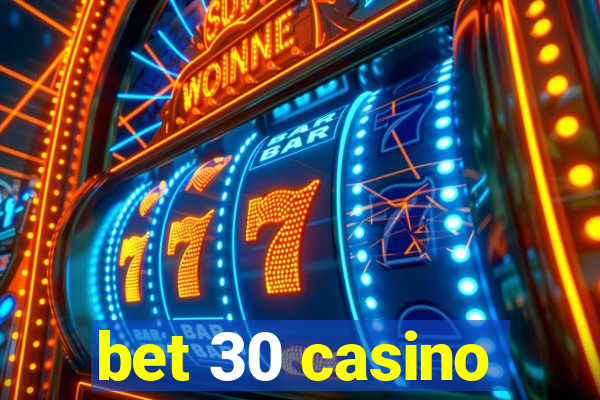 bet 30 casino