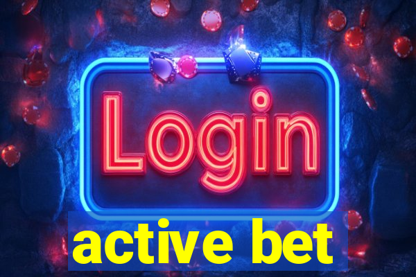 active bet