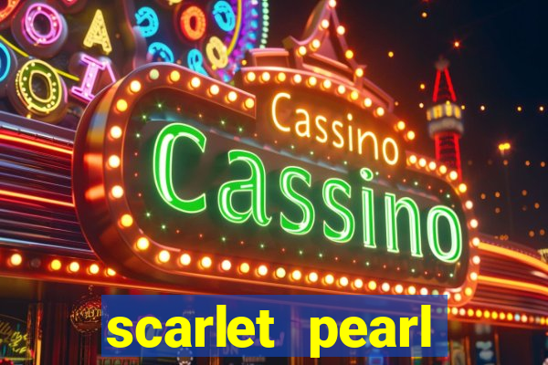 scarlet pearl casino and resort