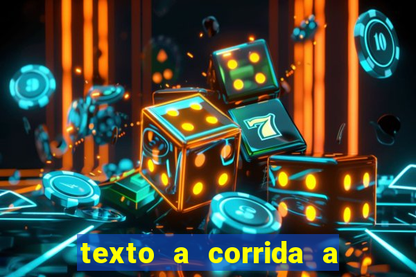 texto a corrida a lagarta lili