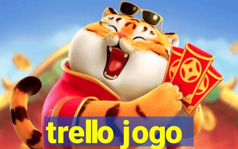 trello jogo