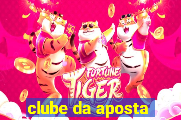 clube da aposta