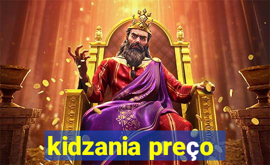 kidzania preço