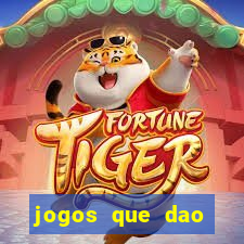 jogos que dao dinheiro sem deposito