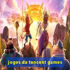 jogos da tencent games