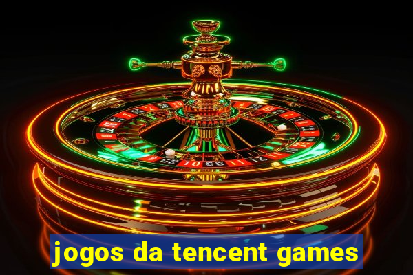 jogos da tencent games