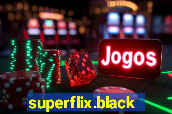 superflix.black