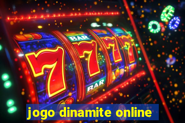 jogo dinamite online