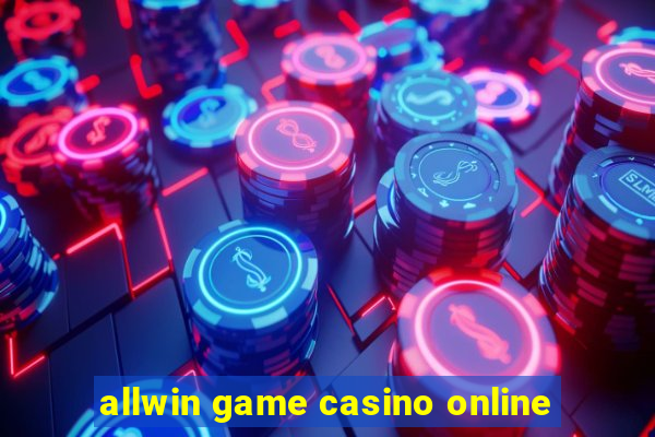 allwin game casino online