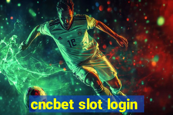 cncbet slot login