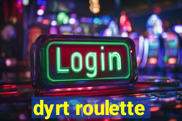 dyrt roulette